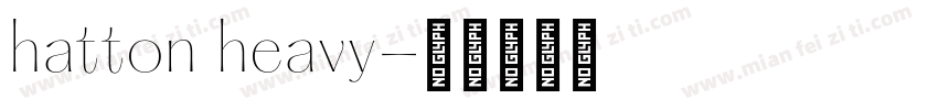 hatton heavy字体转换